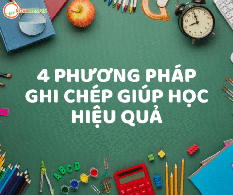 4 phương pháp ghi chép hiệu quả cho học sinh