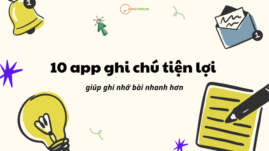 10 app ghi chú tiện lợi cho học sinh giúp ghi nhớ bài nhanh hơn